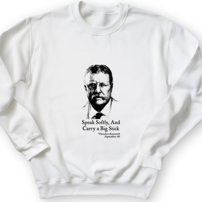 Carry A Big Stick Crewneck