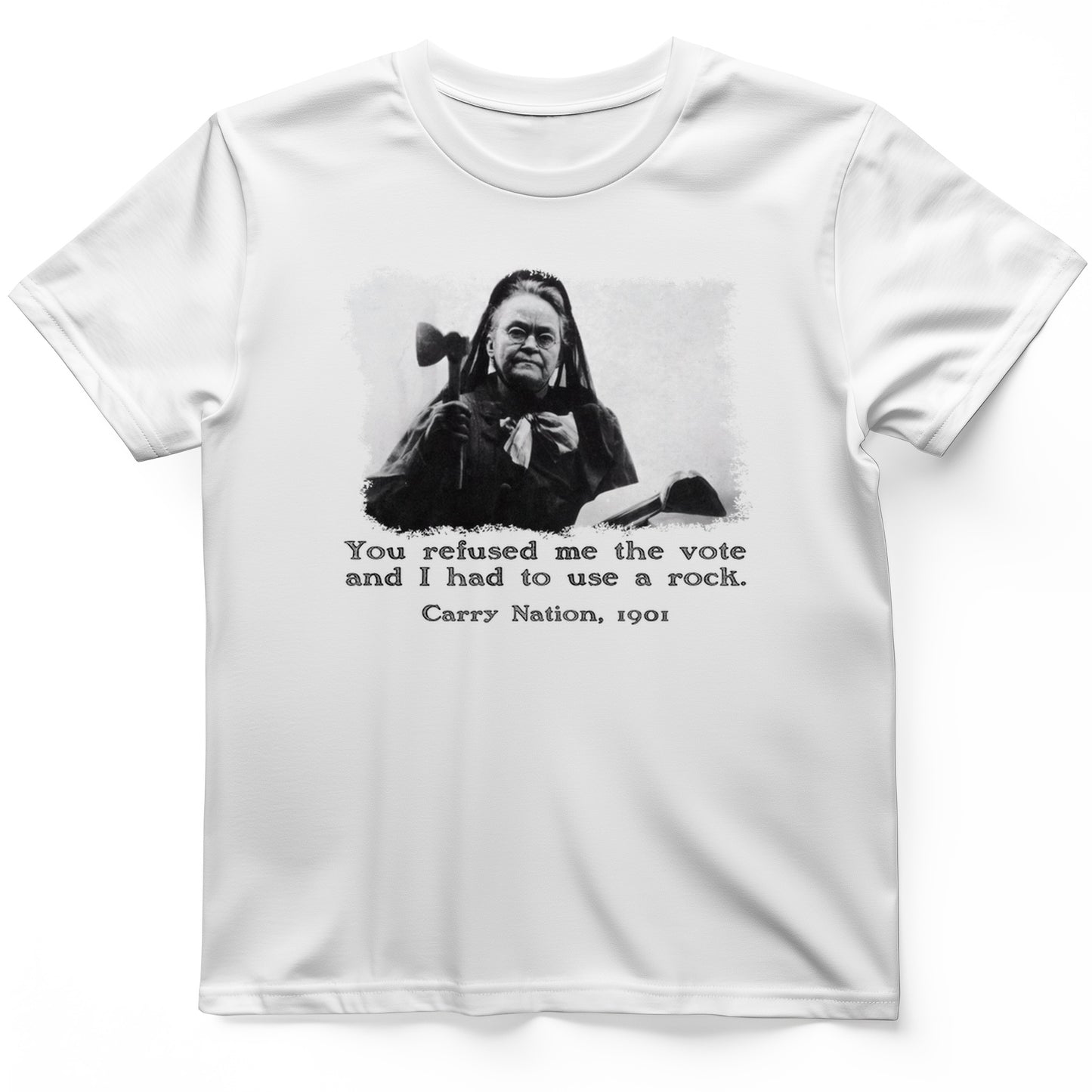 Carry Nation T-Shirt