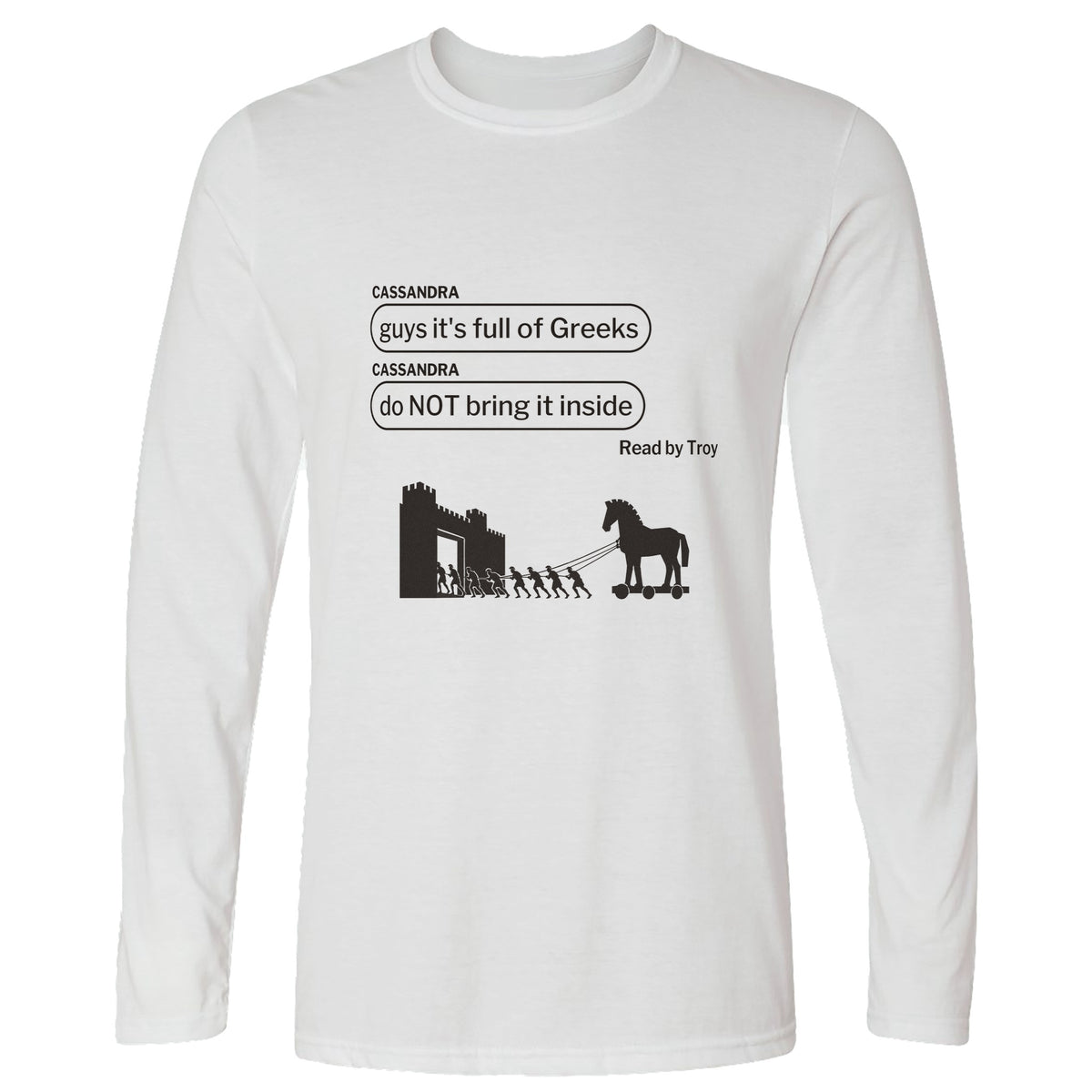 Cassandra Left On Read Long Sleeve T-Shirt