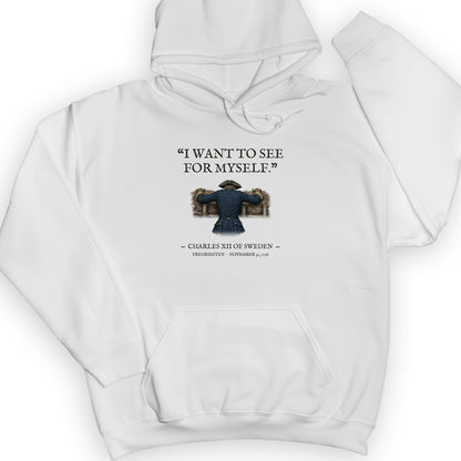 Charles XII See For Myself Hoodie