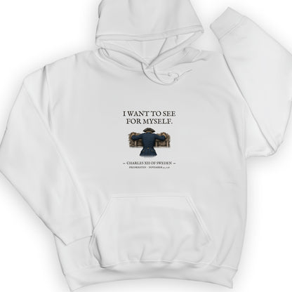 Charles XII See For Myself Hoodie