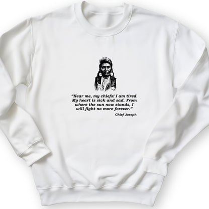 Chief Joseph Fight No More Crewneck