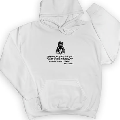 Chief Joseph Fight No More Hoodie