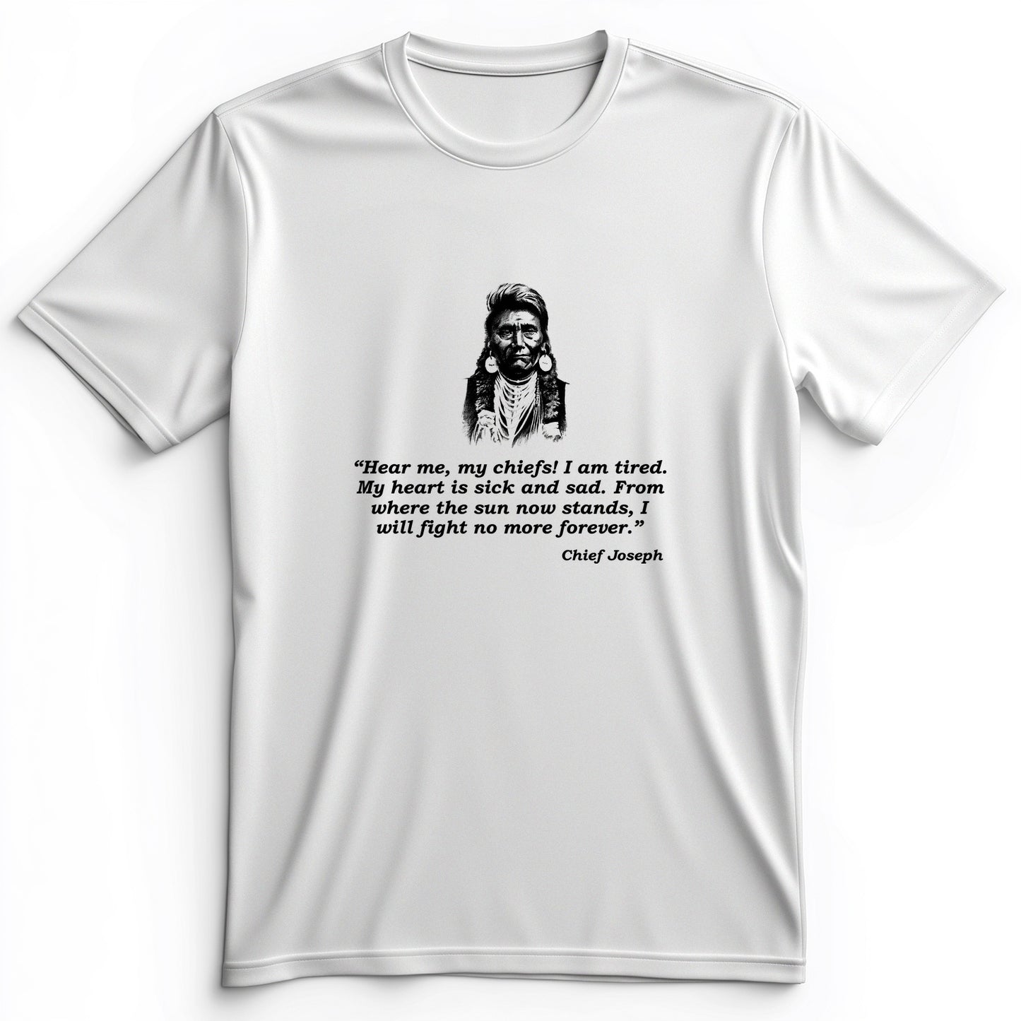 Chief Joseph Fight No More Premium Tee