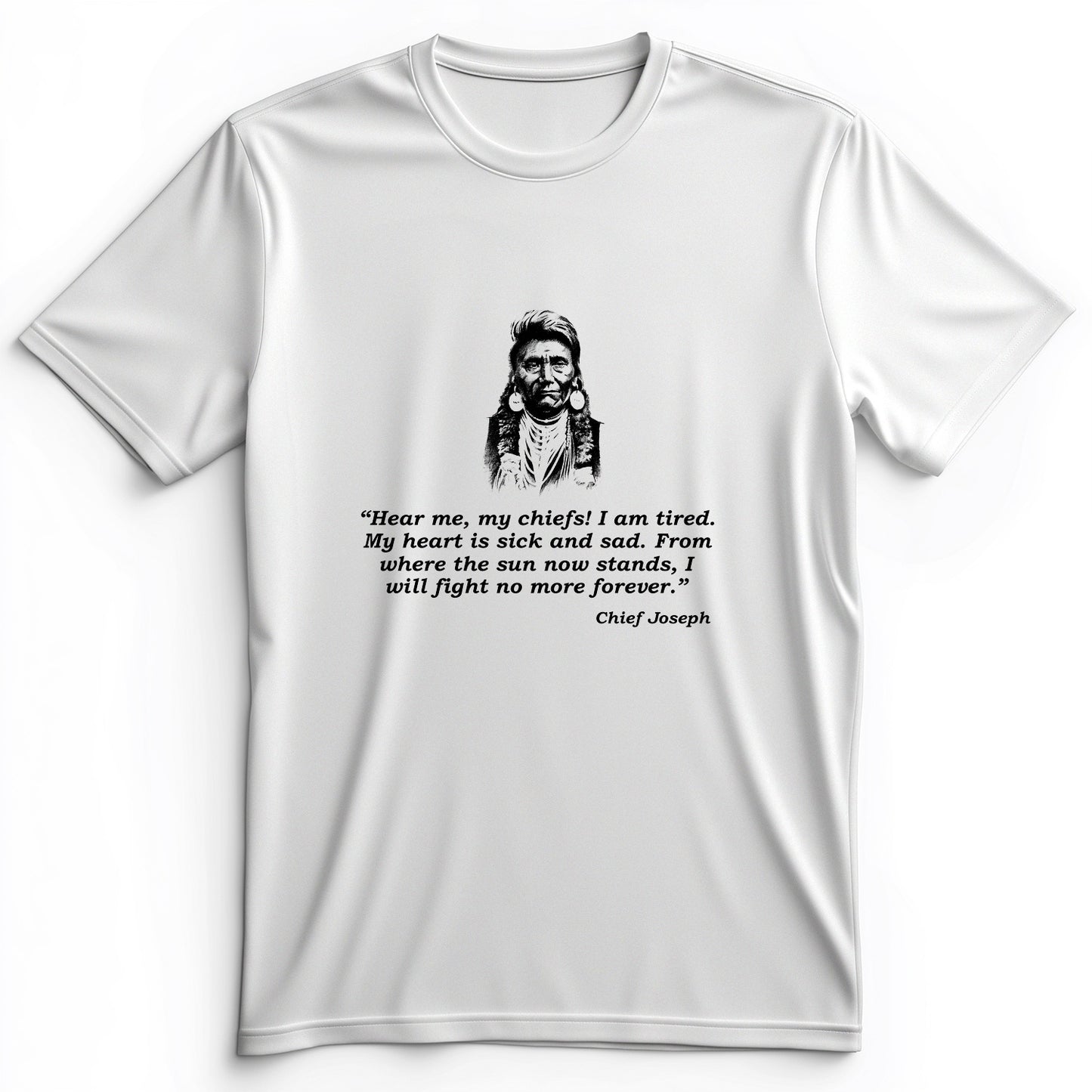 Chief Joseph Fight No More Premium Tee