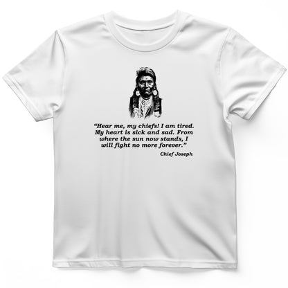 Chief Joseph Fight No More  T- Shirt