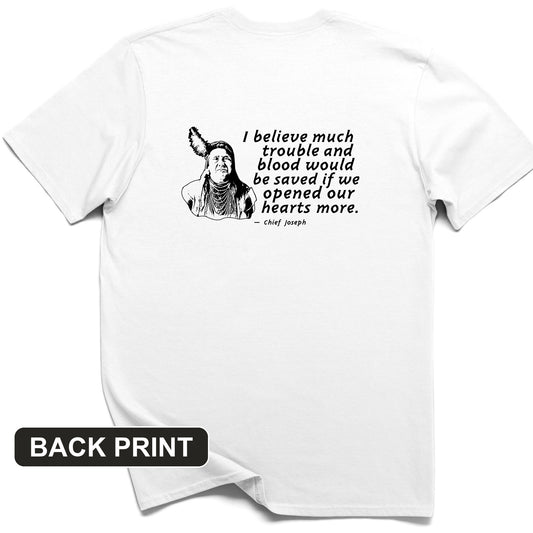 Chief Joseph Open Hearts Back Print T-Shirt