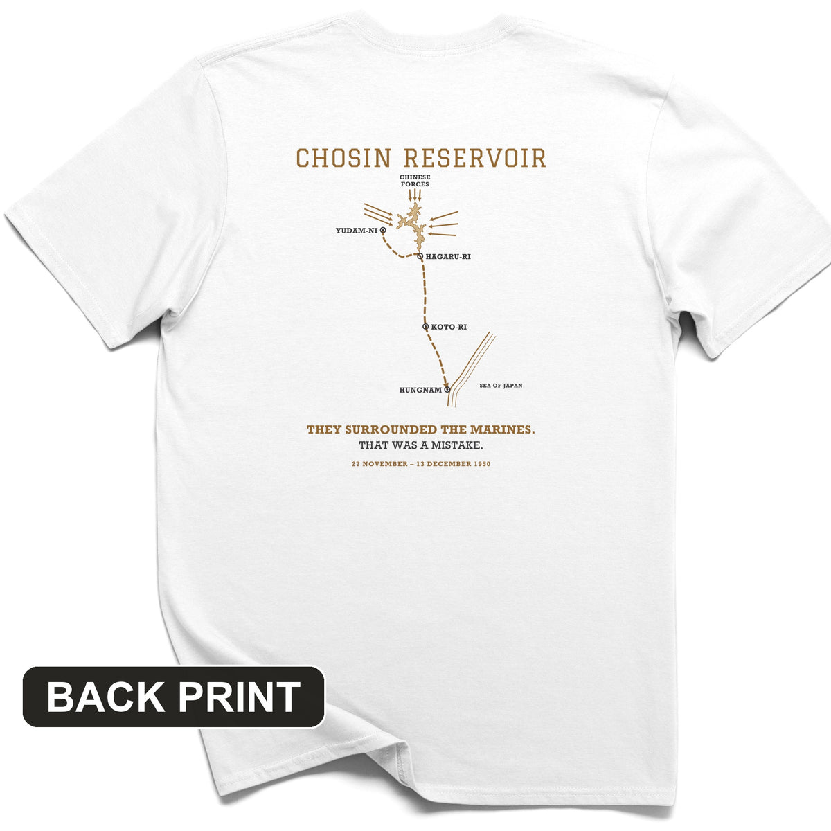 Chosin Reservoir Back Print T-Shirt