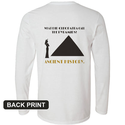 Cleopatra Ancient History Back Print Long Sleeve T-Shirt