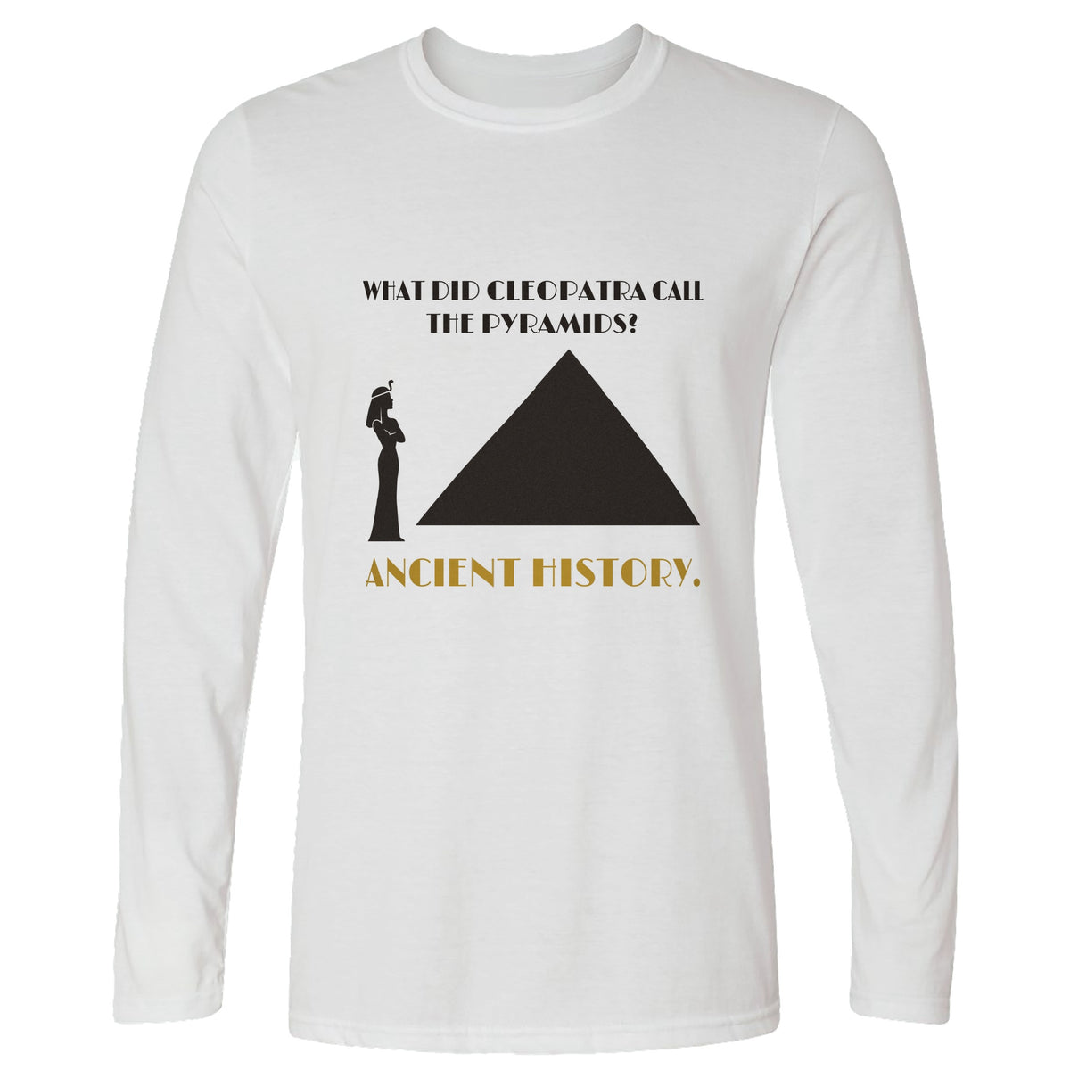 Cleopatra Ancient History Long Sleeve T-Shirt