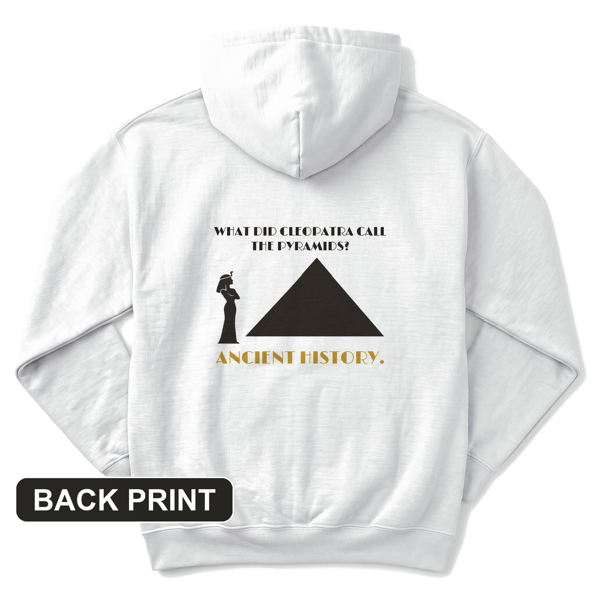 Cleopatra Ancient History Back Print Hoodie