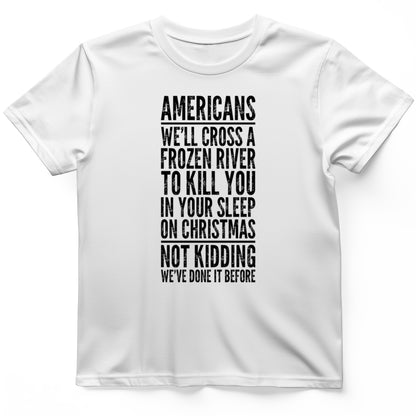 Cross A River On Xmas T-Shirt