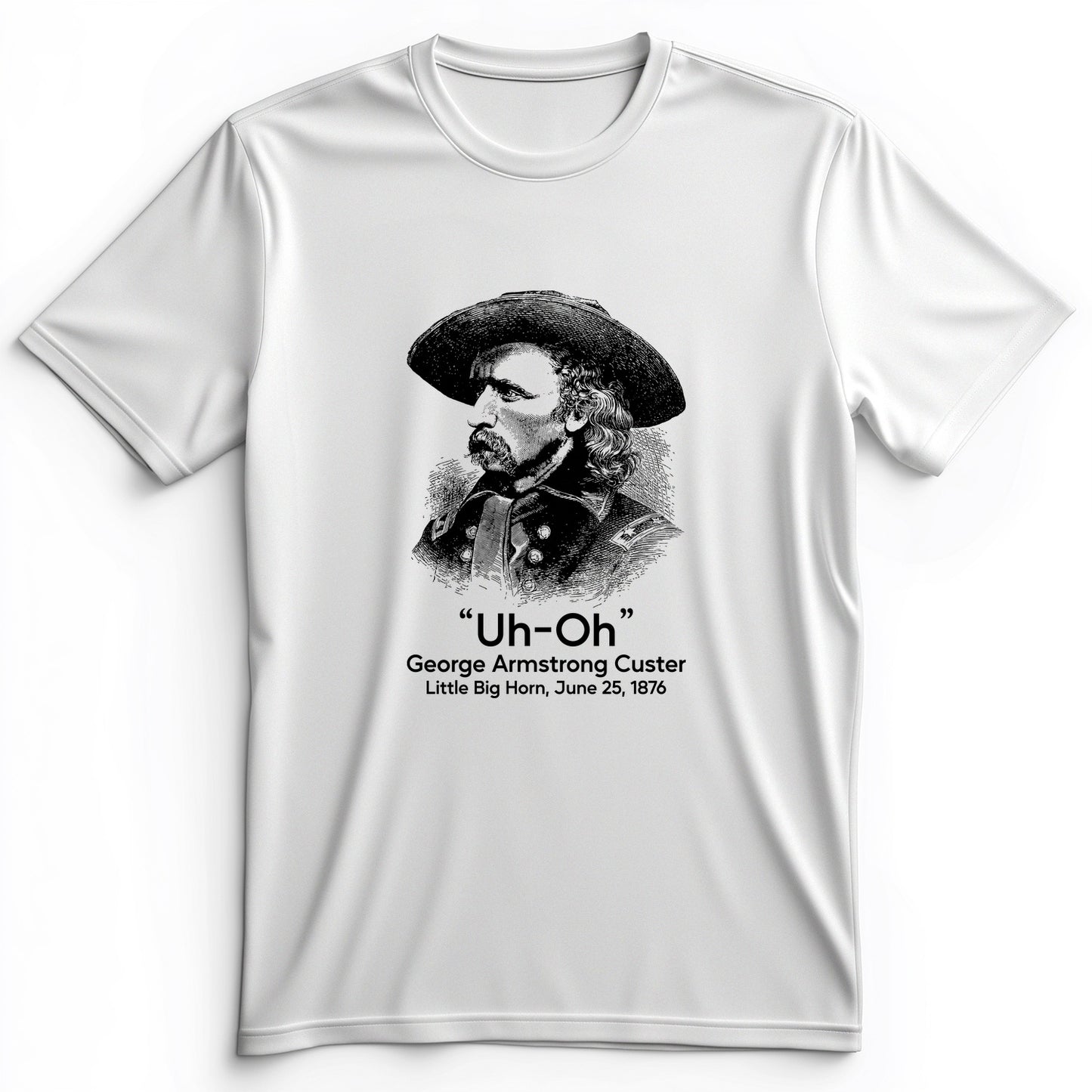 Custer Uh-Oh Premium Tee