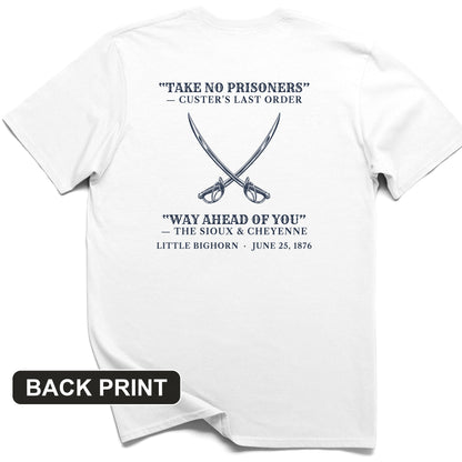 Custer's Last Order Back Print T-Shirt