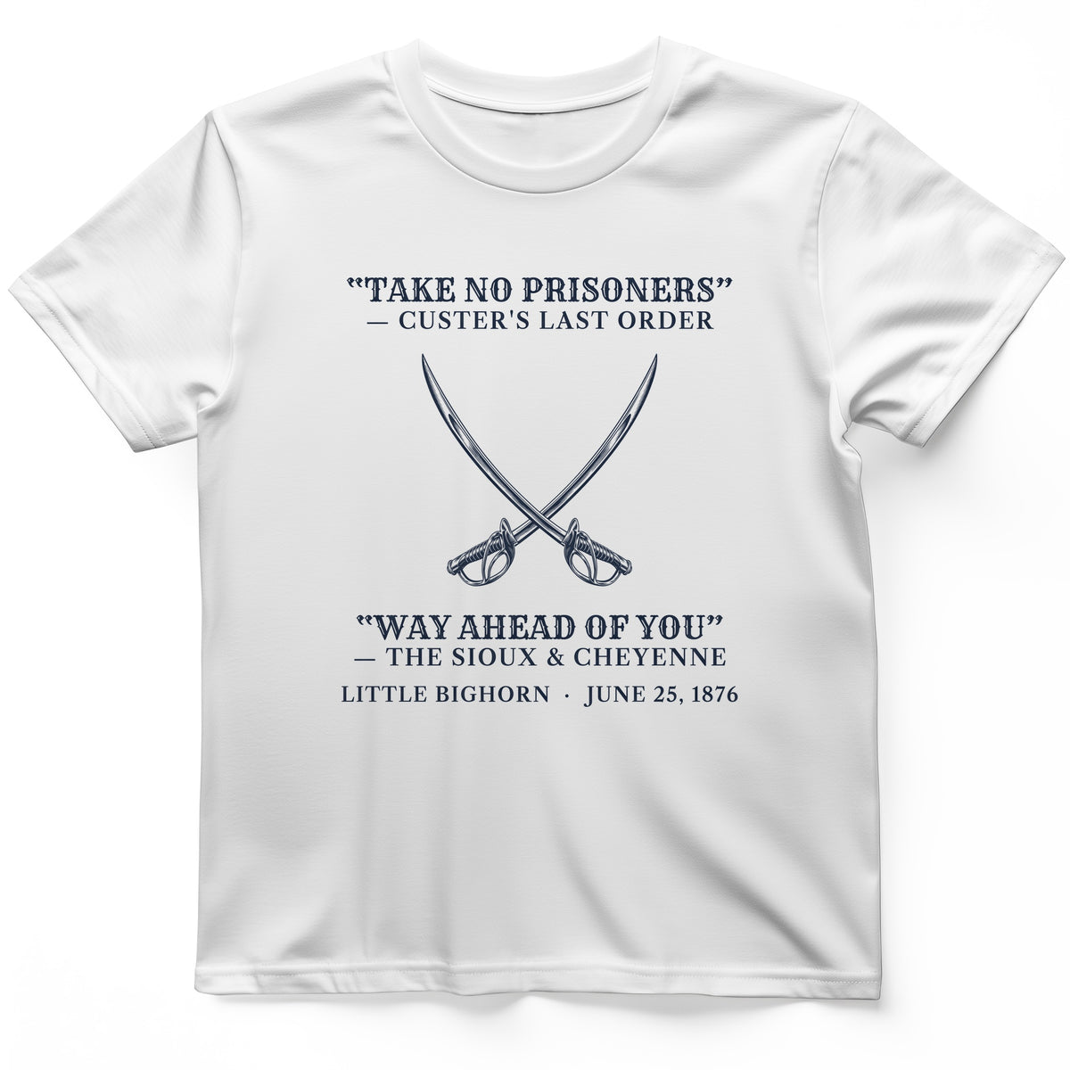Custer's Last Order T-Shirt