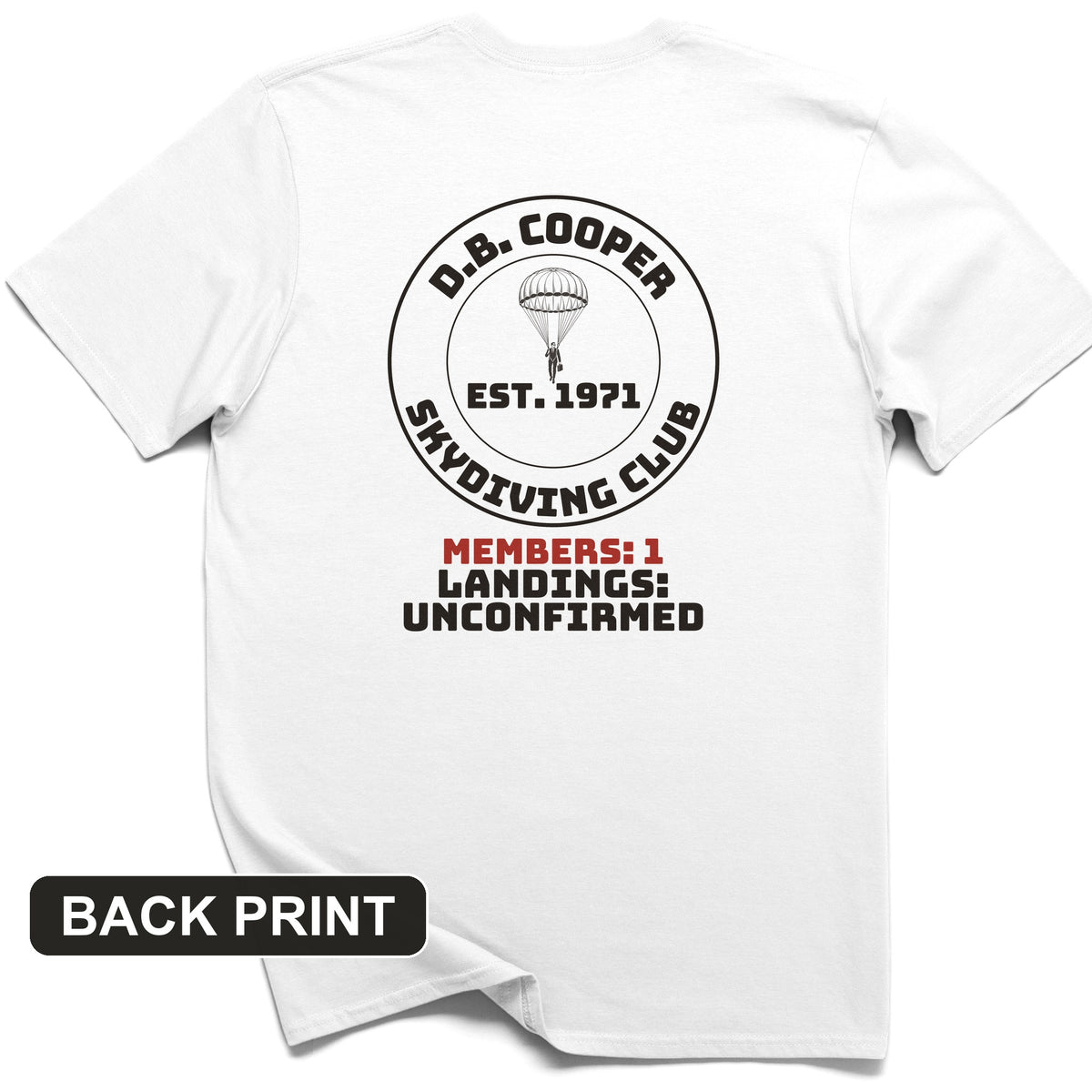 DB Cooper Skydiving Club Back Print T-Shirt
