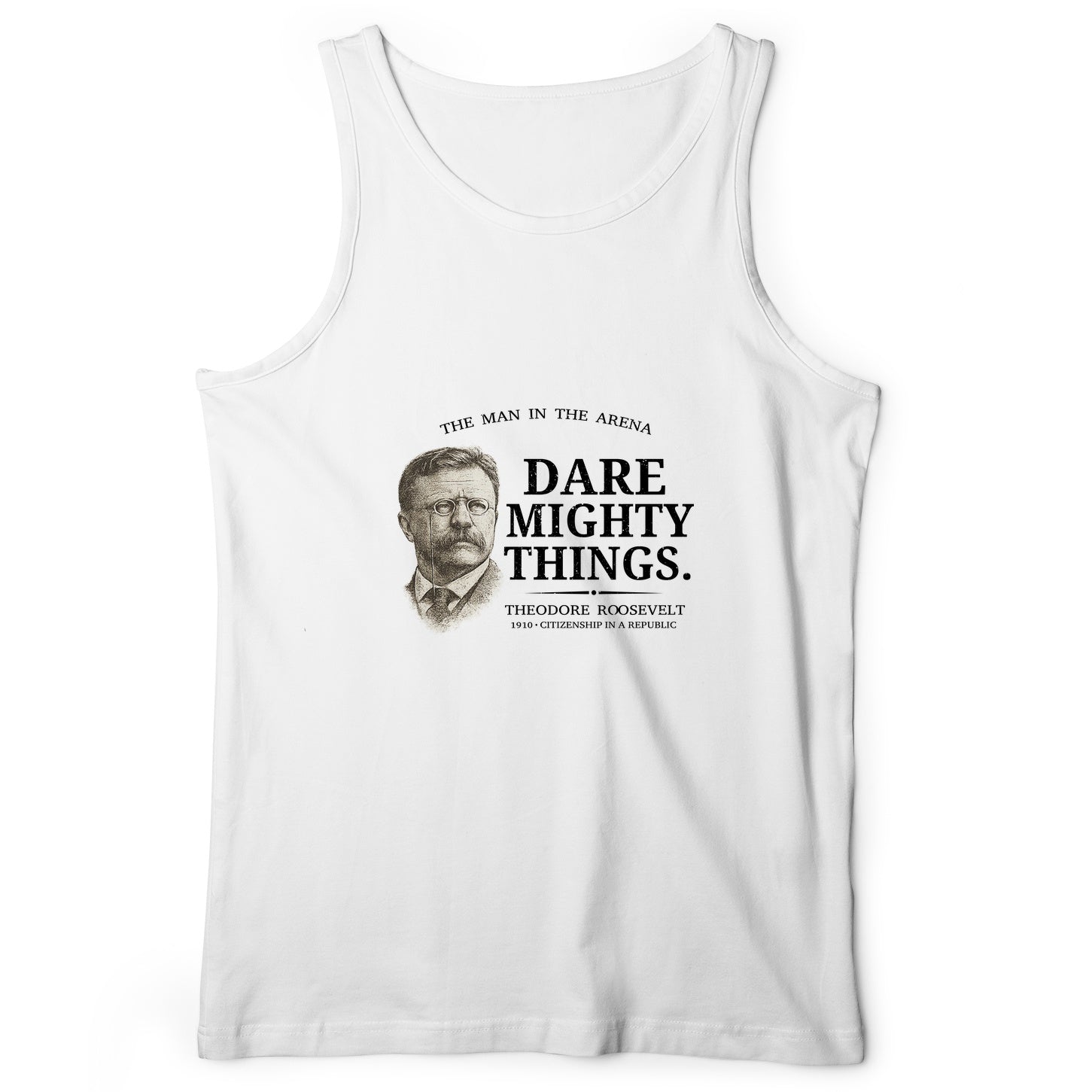 Dare Mighty Things Tank Top