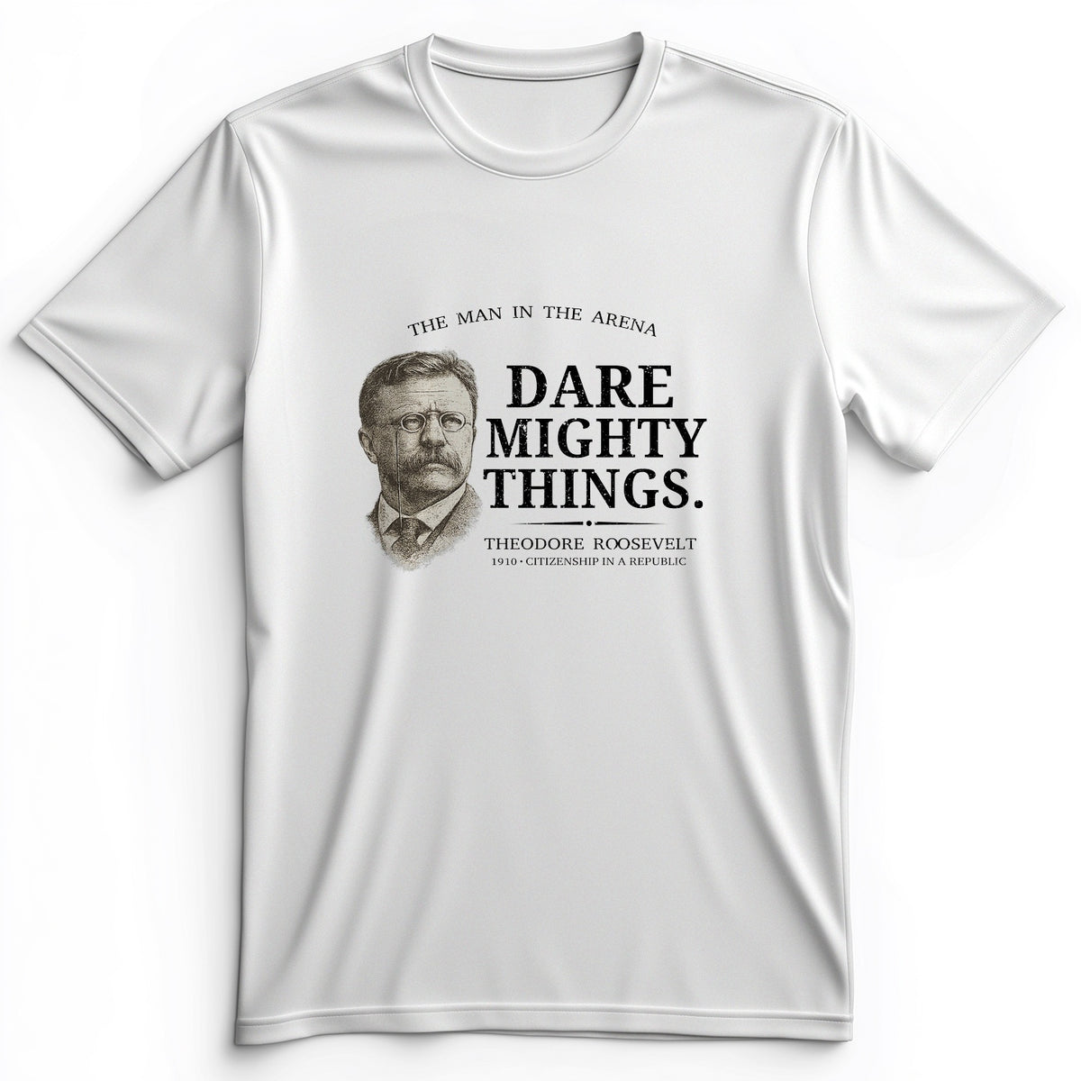 Dare Mighty Things Premium Tee
