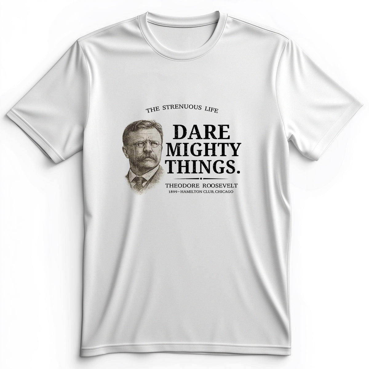 Dare Mighty Things Premium Tee