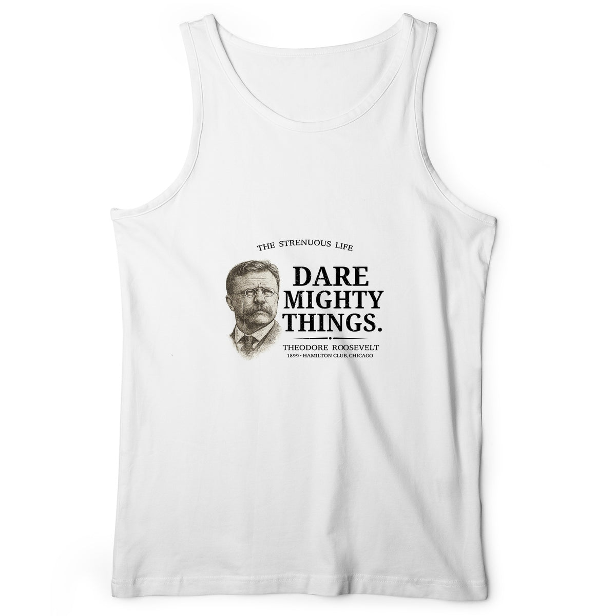 Dare Mighty Things Tank Top