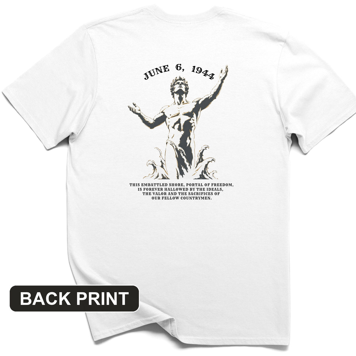 Dday Statue Back Print T-Shirt