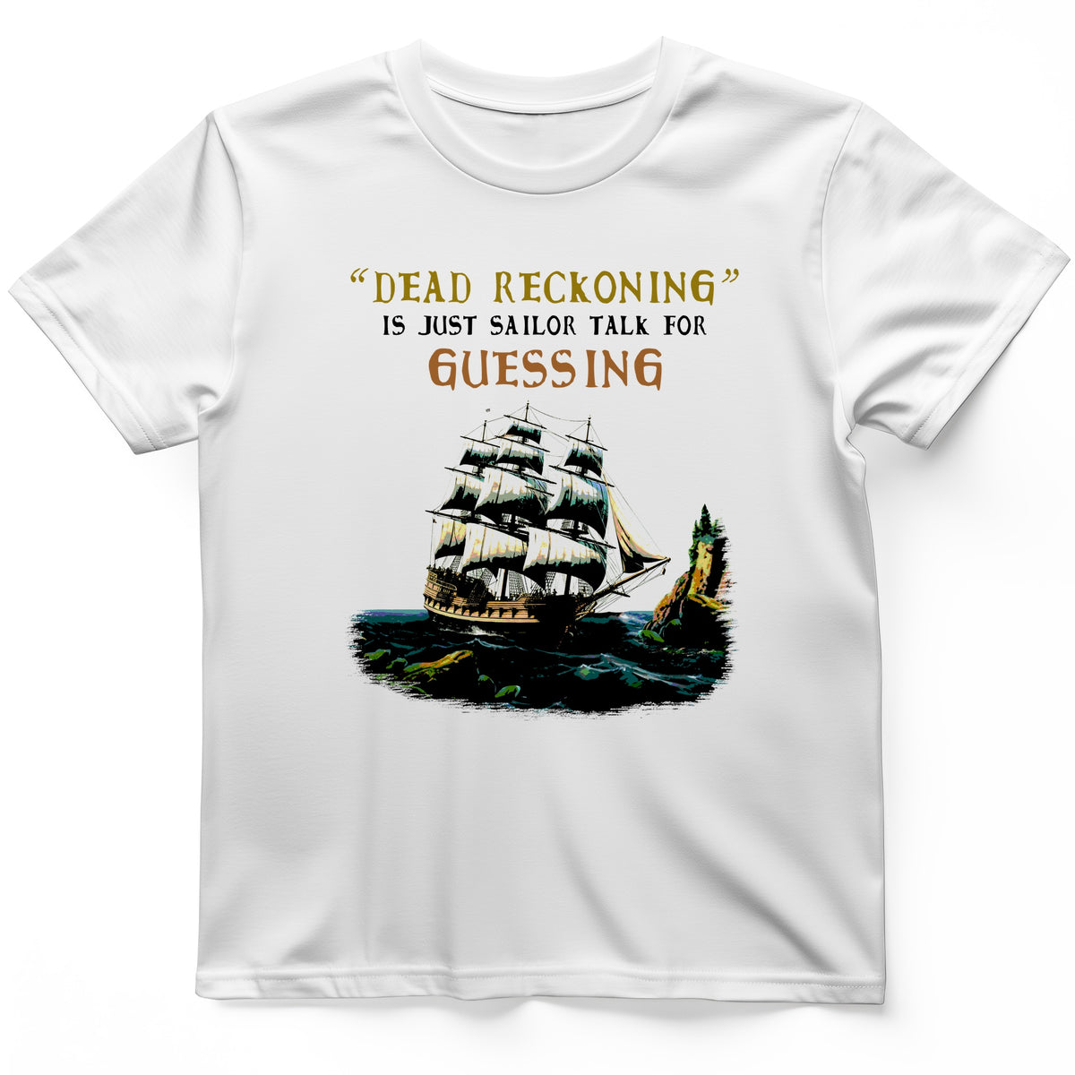 Dead Reckoning Sailor T-Shirt