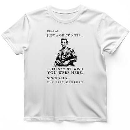 Dear Abe T-Shirt
