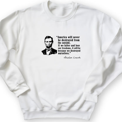 Destroyed Ourselves Lincoln Crewneck