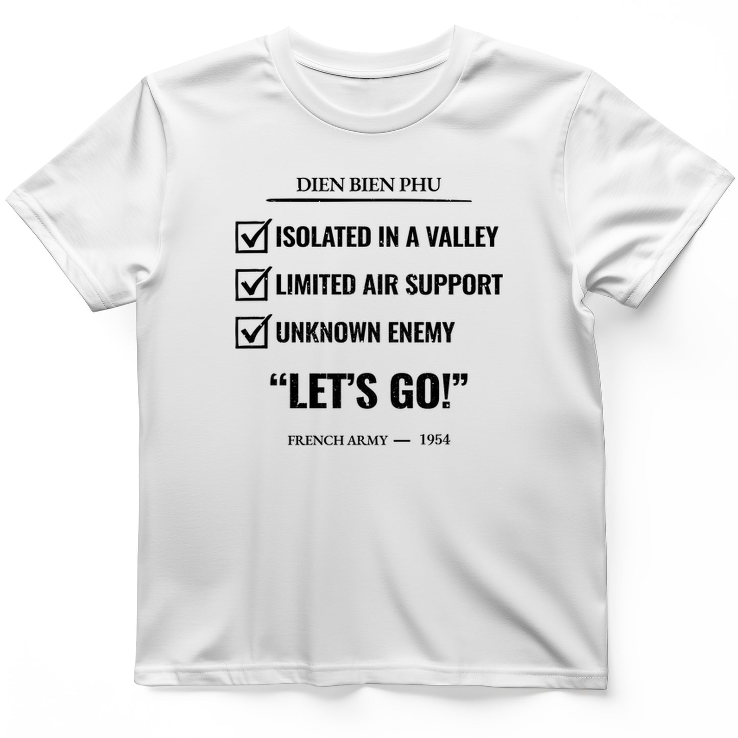 Dien Bien Phu T-Shirt