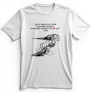 Donner Party Premium Tee