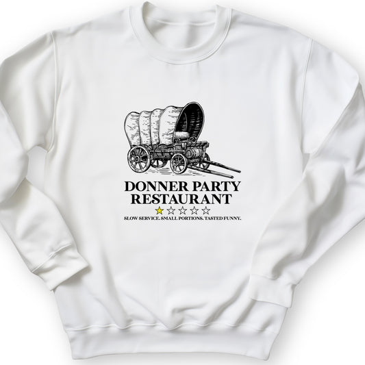 Donner Party Restaurant Review Crewneck
