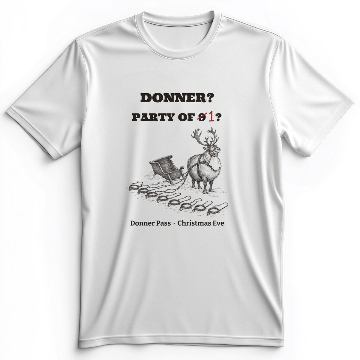Donner Reindeer Party Of One Premium Tee