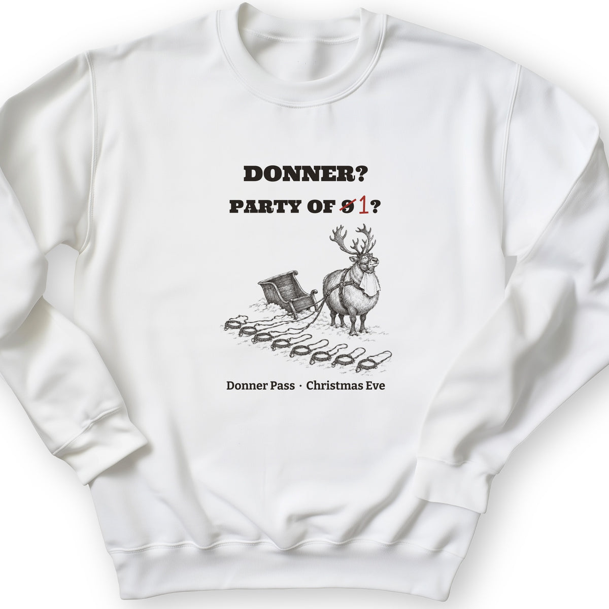 Donner Reindeer Party Of One Crewneck