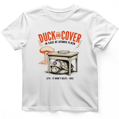 Duck And Cover T-Shirt