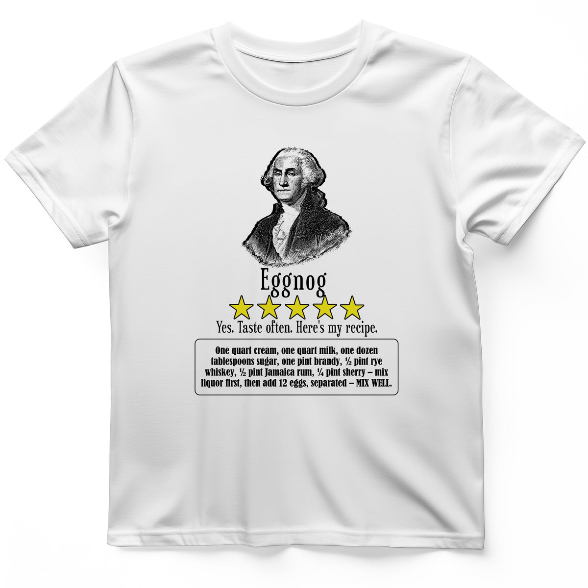 Eggnog George Washington T-Shirt