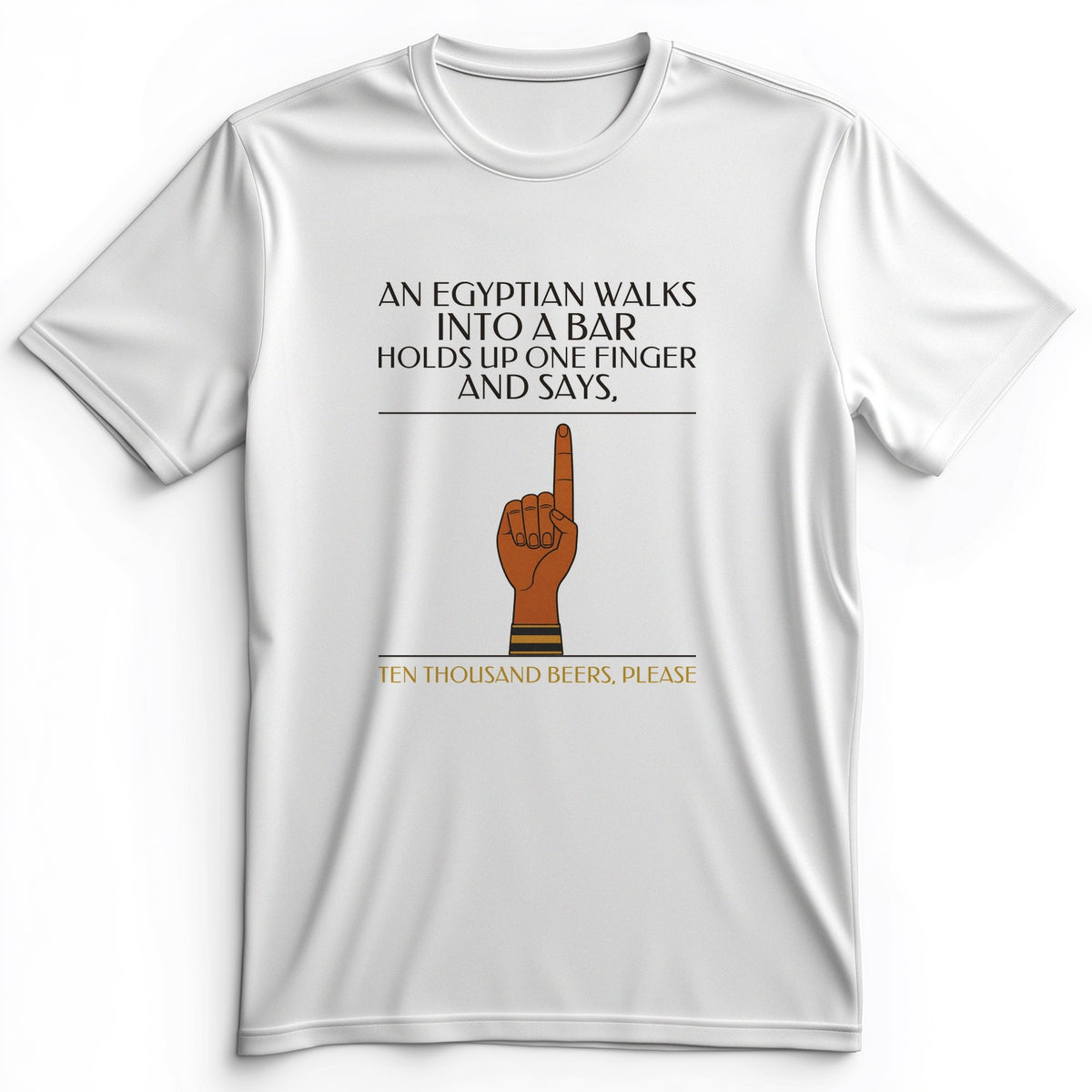 Egyptian Walks Into A Bar Premium Tee