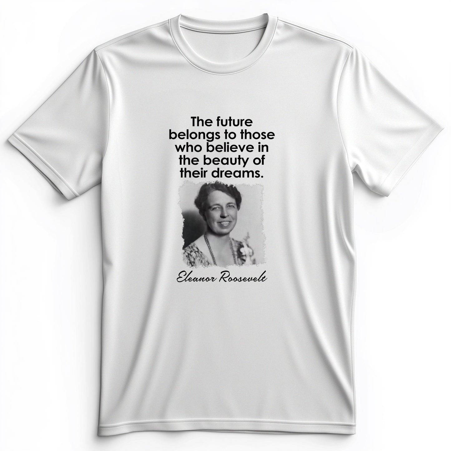 Eleanor Roosevelt Premium Tee