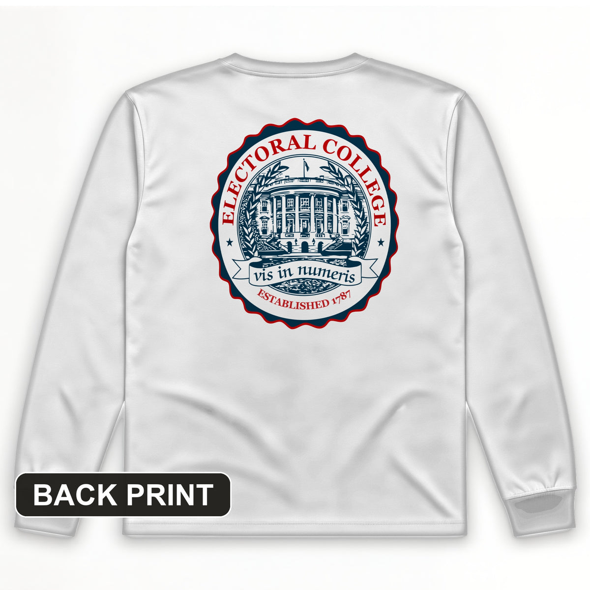 Electoral College Back Print Long Sleeve T-Shirt