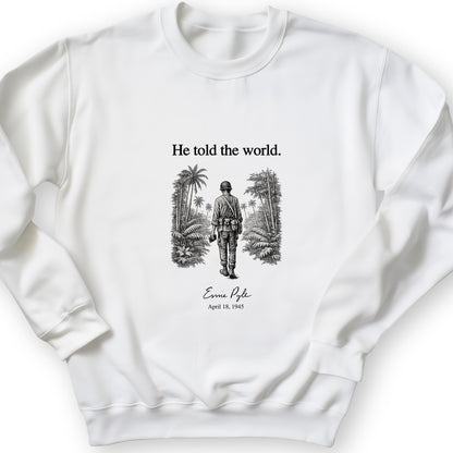 Ernie Pyle Sweatshirt