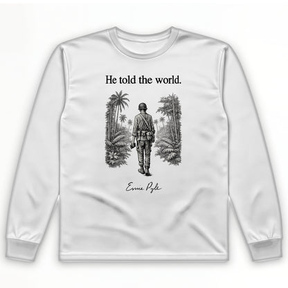 Ernie Pyle Long Sleeve T-Shirt