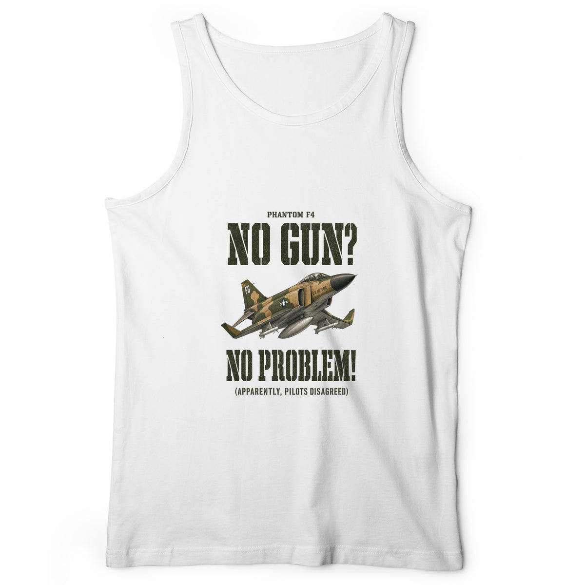 F-4 Phantom No Gun No Problem Tank Top