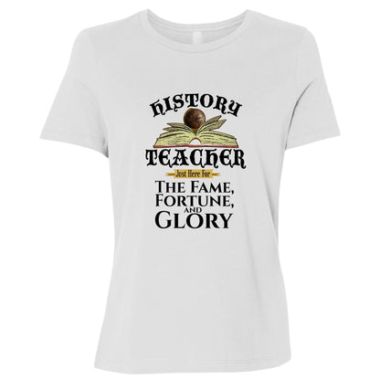 Fame Fortune Glory Women's T-Shirt