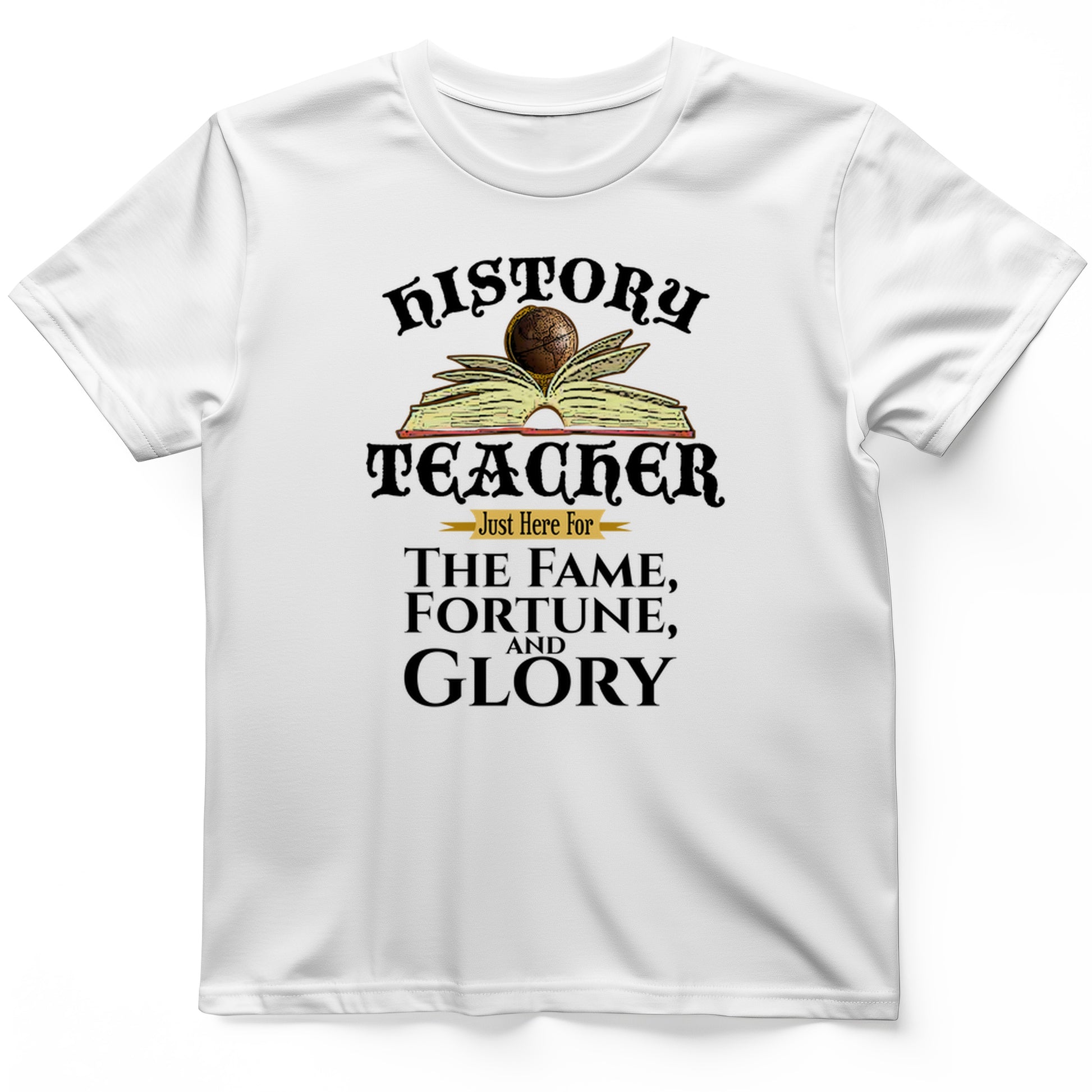 Fame Fortune Glory T-Shirt