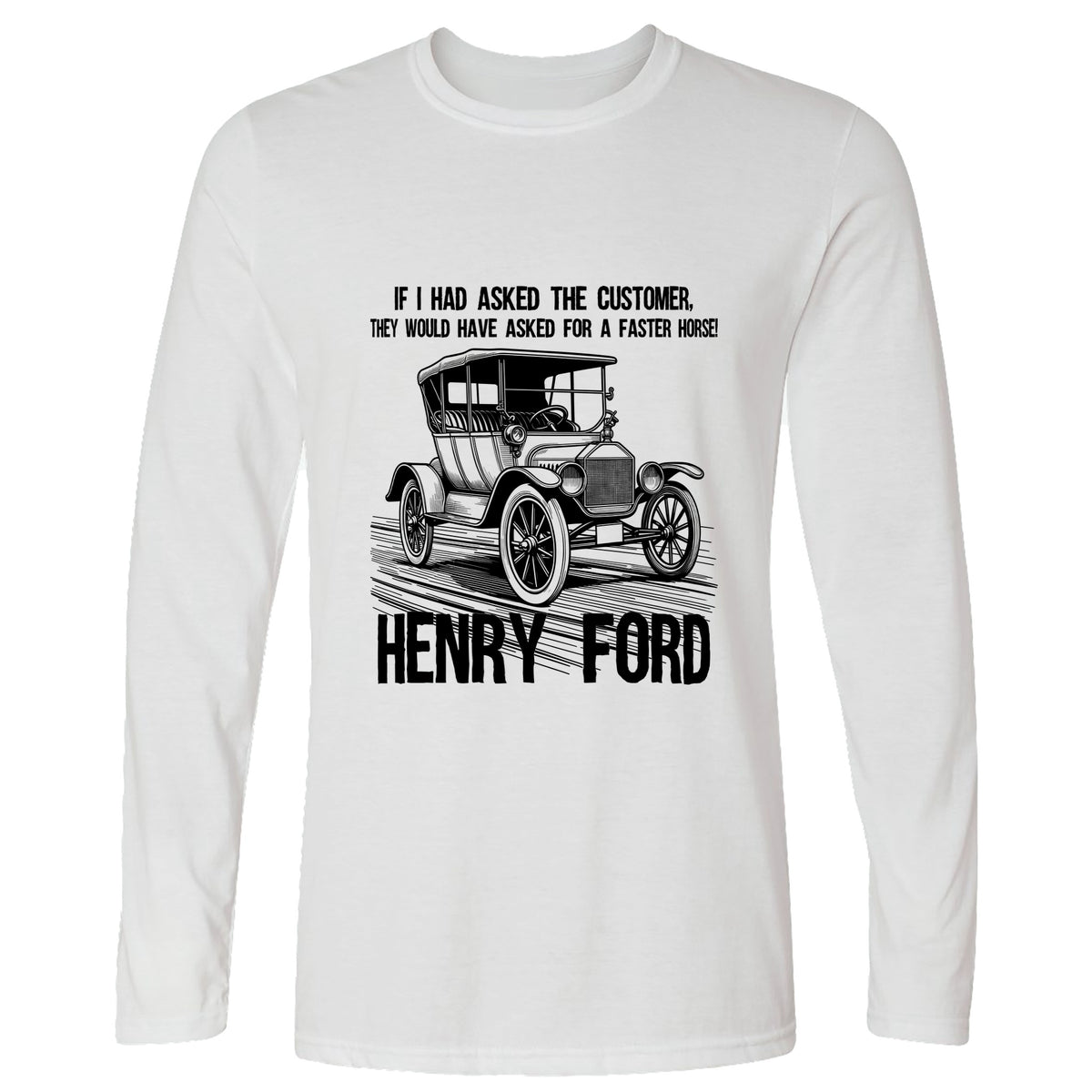 Faster Horse Long Sleeve T-Shirt