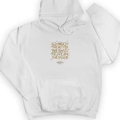 Fight In The Shade Hoodie