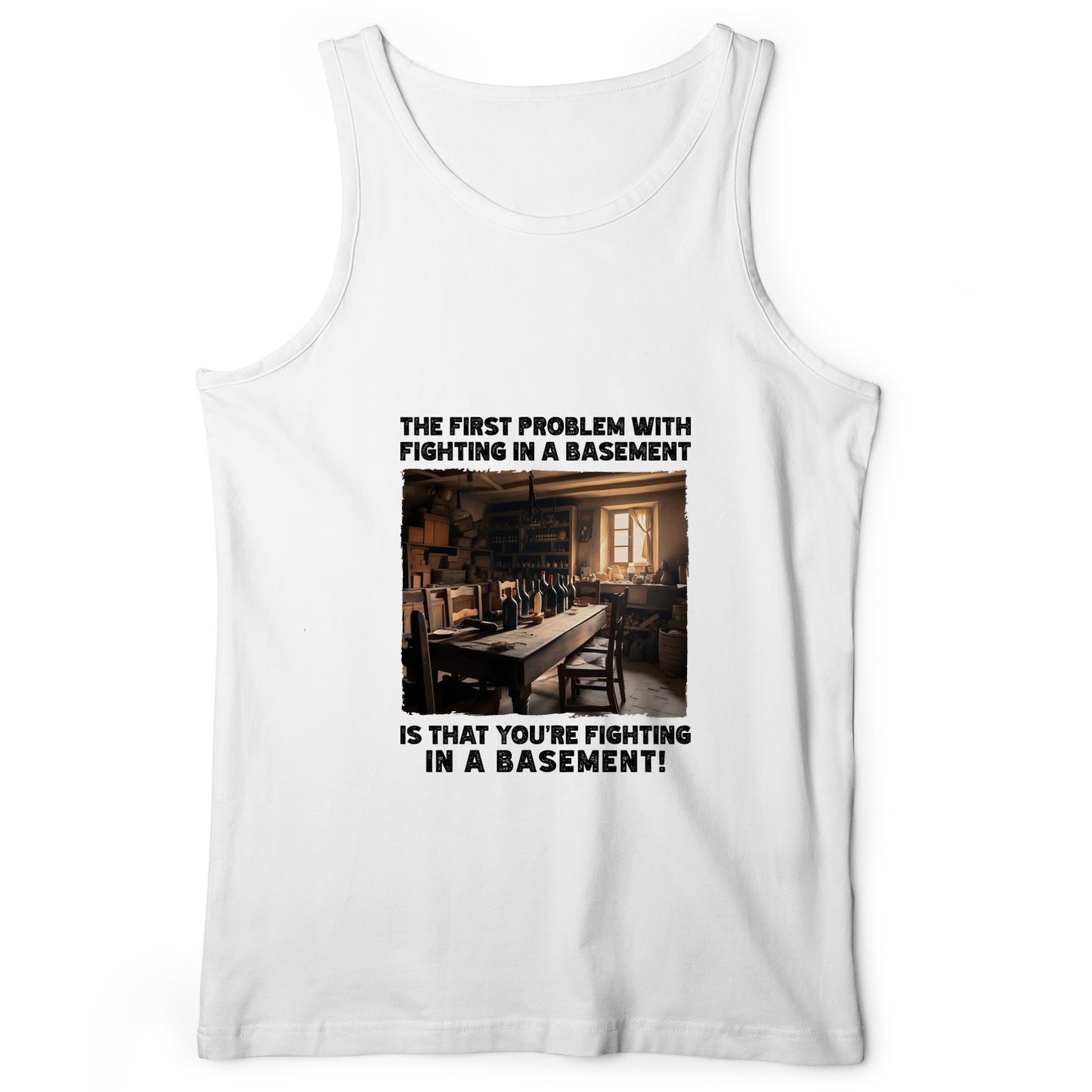 Fighting In A Basement Tank Top