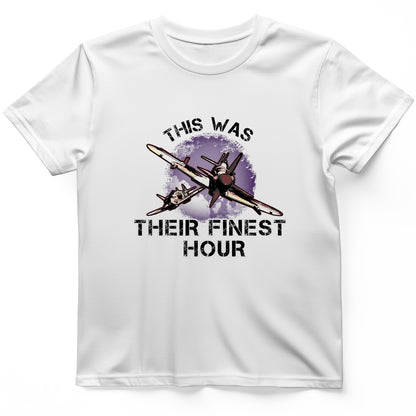 Finest Hour T-Shirt