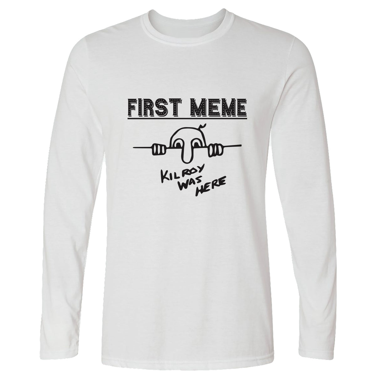 First Meme Long Sleeve T-Shirt