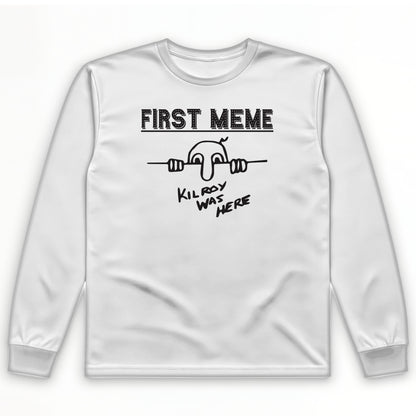 First Meme Long Sleeve T-Shirt