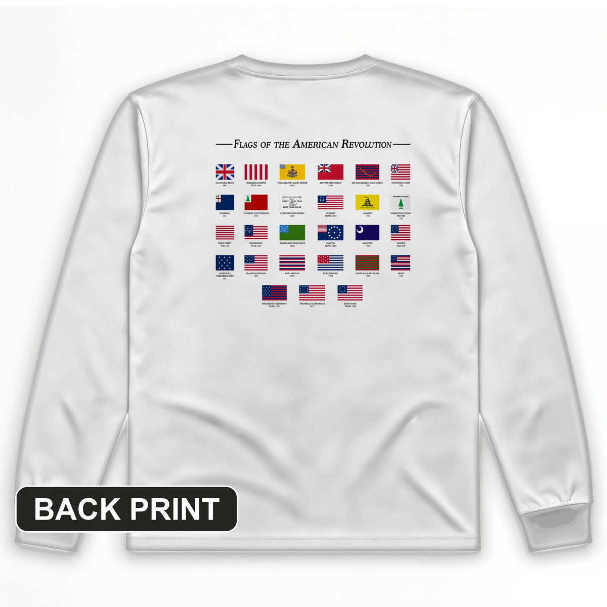 Flags Of The Revolution Back Print Long Sleeve T-Shirt